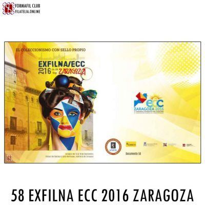 Documento Filatélico 58 - EXFILNA 2016 Zaragoza Exposición Filatélica Nacional - Año 2016