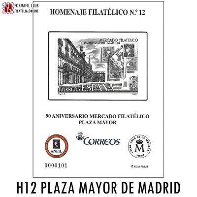 HOMENAJE FILATELICO NUMERO 12 90 ANIVERSARIO MERCADILLO FILATELICO PLAZA MAYOR 2017