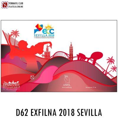 Documento Filatélico 62 – EXFILNA 2018 SEVILLA – Año 2018