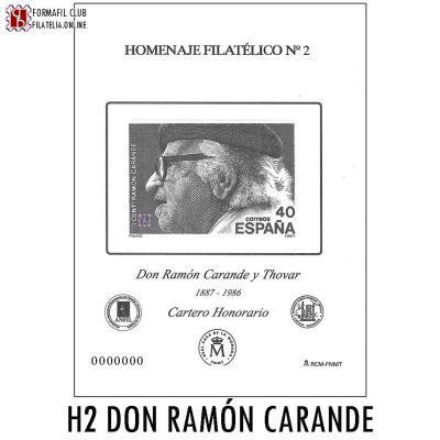 Homenaje Filatélico 2 - Don Ramón Carande y Thovar - Año 2006