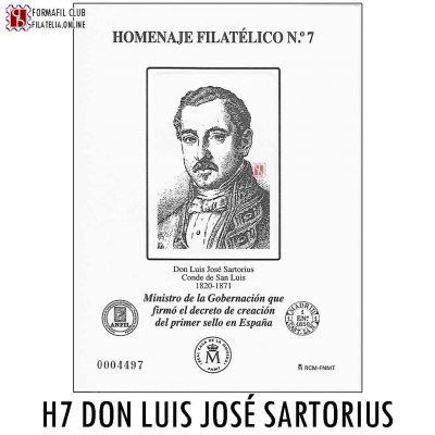 Homenaje Filatélico 7 - Don Luis José Sartorius - Año 2011